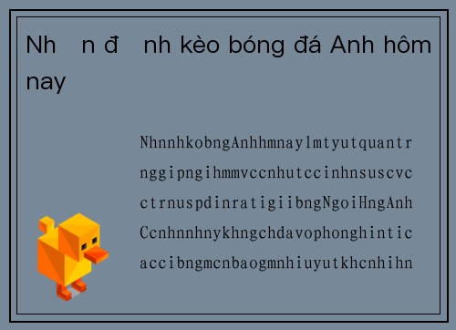 Nhận định kèo bóng đá Anh hôm nay
