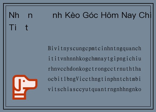 Nhận Định Kèo Góc Hôm Nay Chi Tiết