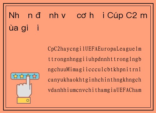 Nhận định về cơ hội Cúp C2 mùa giải
