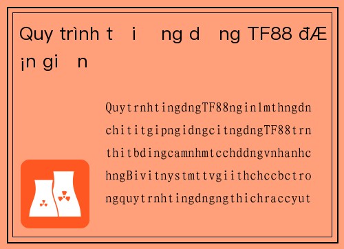 Quy trình tải ứng dụng TF88 đơn giản