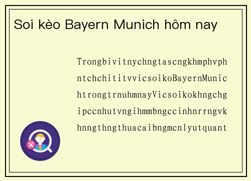 Soi kèo Bayern Munich hôm nay