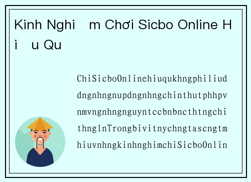 Kinh Nghiệm Chơi Sicbo Online Hiệu Quả