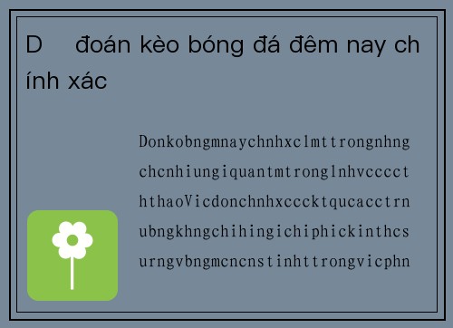Dự đoán kèo bóng đá đêm nay chính xác