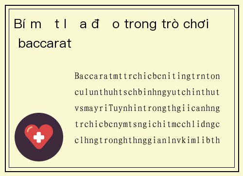 Bí mật lừa đảo trong trò chơi baccarat