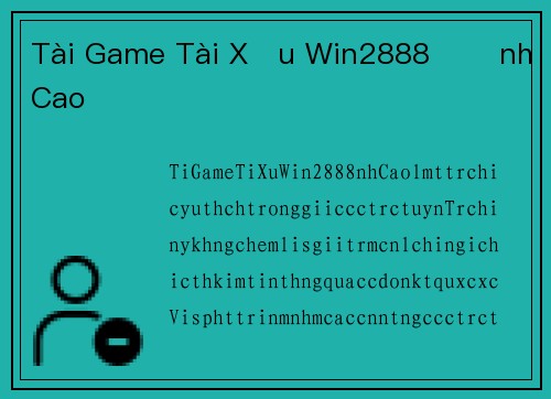 Tài Game Tài Xỉu Win2888 Đỉnh Cao